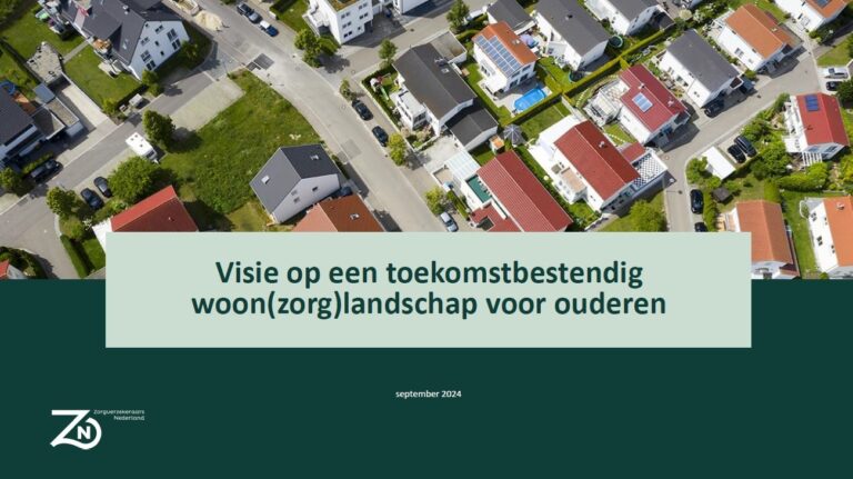 visie-op-een-toekomstbestendig-woon-zorg-landschap-voor-ouderen